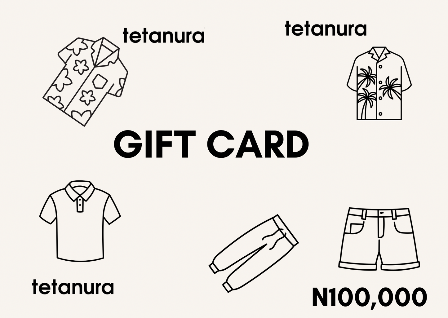Tetanura Gift Card N100,000